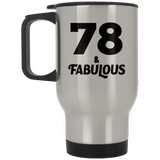 78th Birthday 78 & Fabulous - Silver Travel Mug