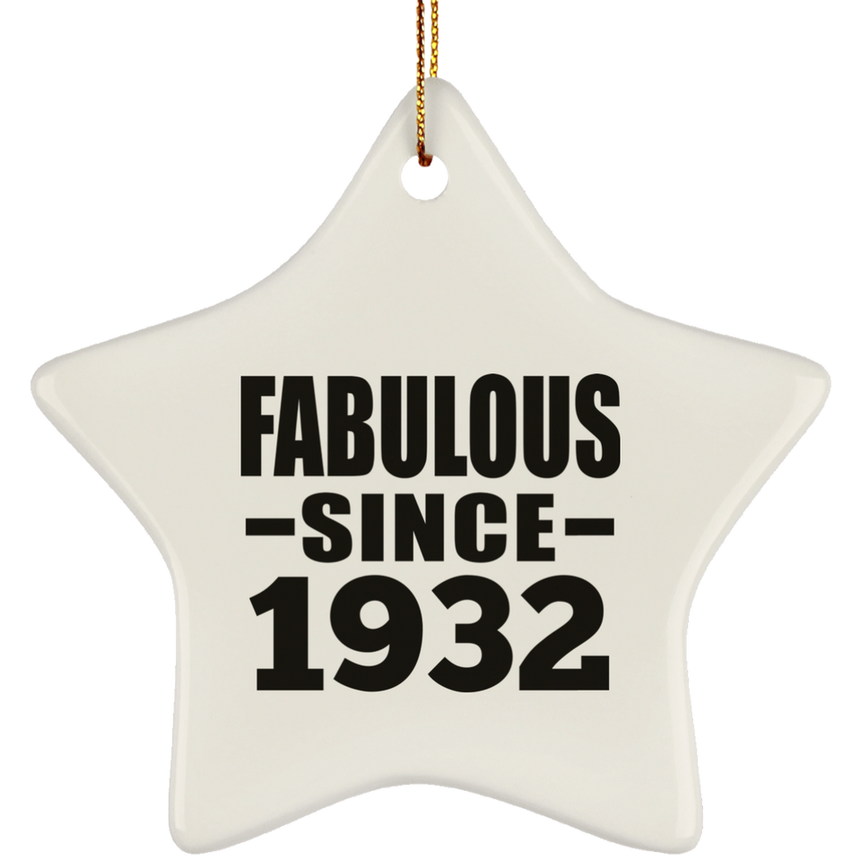 92nd Birthday Fabulous Since 1932 - Star Ornament