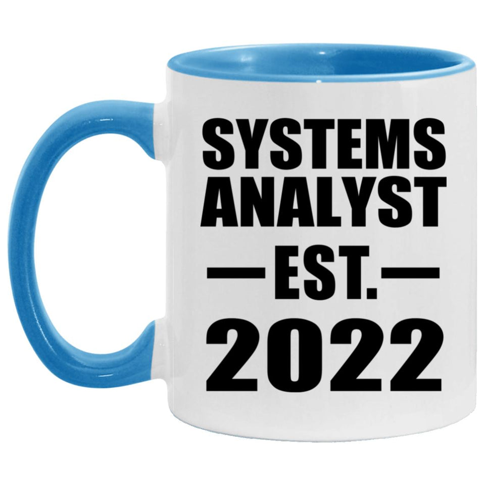 Systems Analyst Established EST. 2022 - 11oz Accent Mug Blue