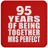 95th Anniversary 95 Years Of Being Mrs Perfect - Drink Coaster