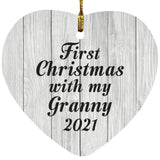 First Christmas With My Granny 2021 - Heart Ornament F