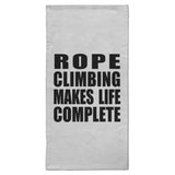 Rope Climbing Makes Life Complete - Hand Towel