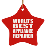 World's Best Appliance Repairer - Star Ornament