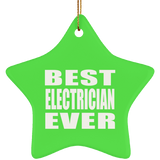 Best Electrician Ever - Star Ornament