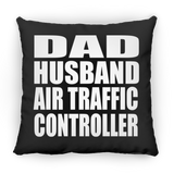 Dad Husband Air Traffic Controller - Throw Pillow Black