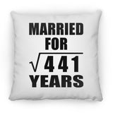 21st Anniversary Married For Square Root of 441 Years - Throw Pillow