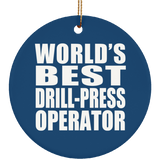 World's Best Drill-Press Operator - Circle Ornament