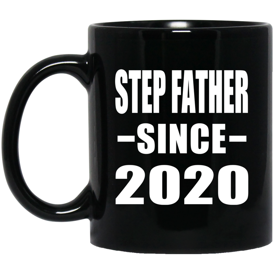 Step Father Since 2020 - 11oz Coffee Mug Black