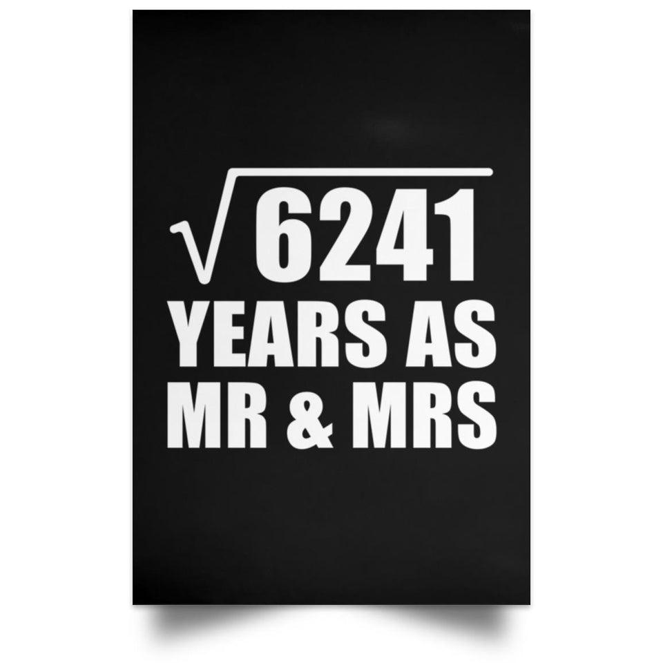 79th Anniversary Square Root of 6241 Years As Mr & Mrs - Poster Portrait