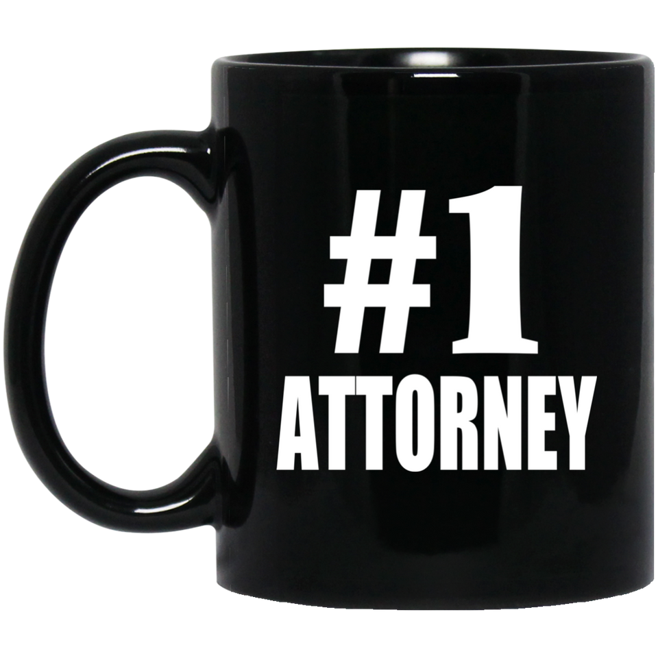 Number One #1 Attorney - 11 Oz Coffee Mug Black