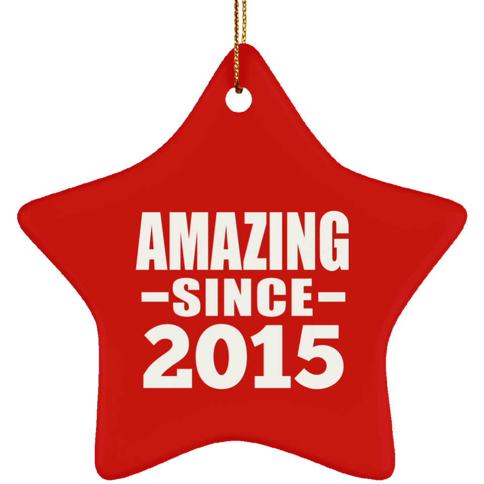 9th Birthday Amazing Since 2015 - Star Ornament