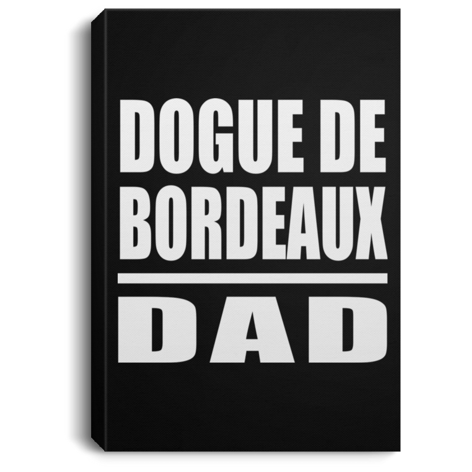 Dogue De Bordeaux Dad - Canvas Portrait