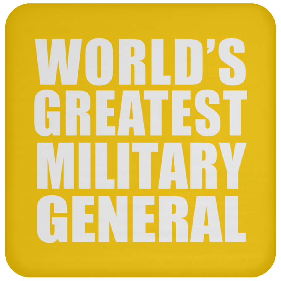 World's Greatest Military General - Drink Coaster