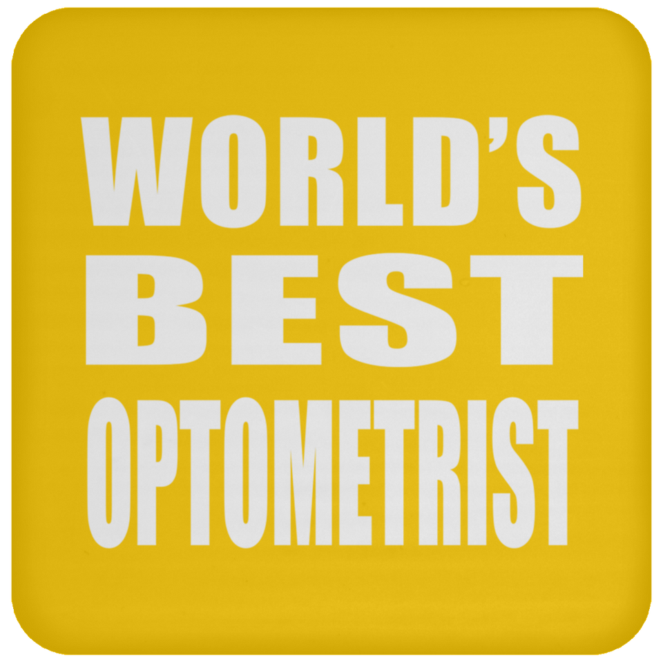 World's Best Optometrist - Drink Coaster