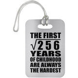16th Birthday Square Root of 256 Years of Childhood - Luggage Bag Tag