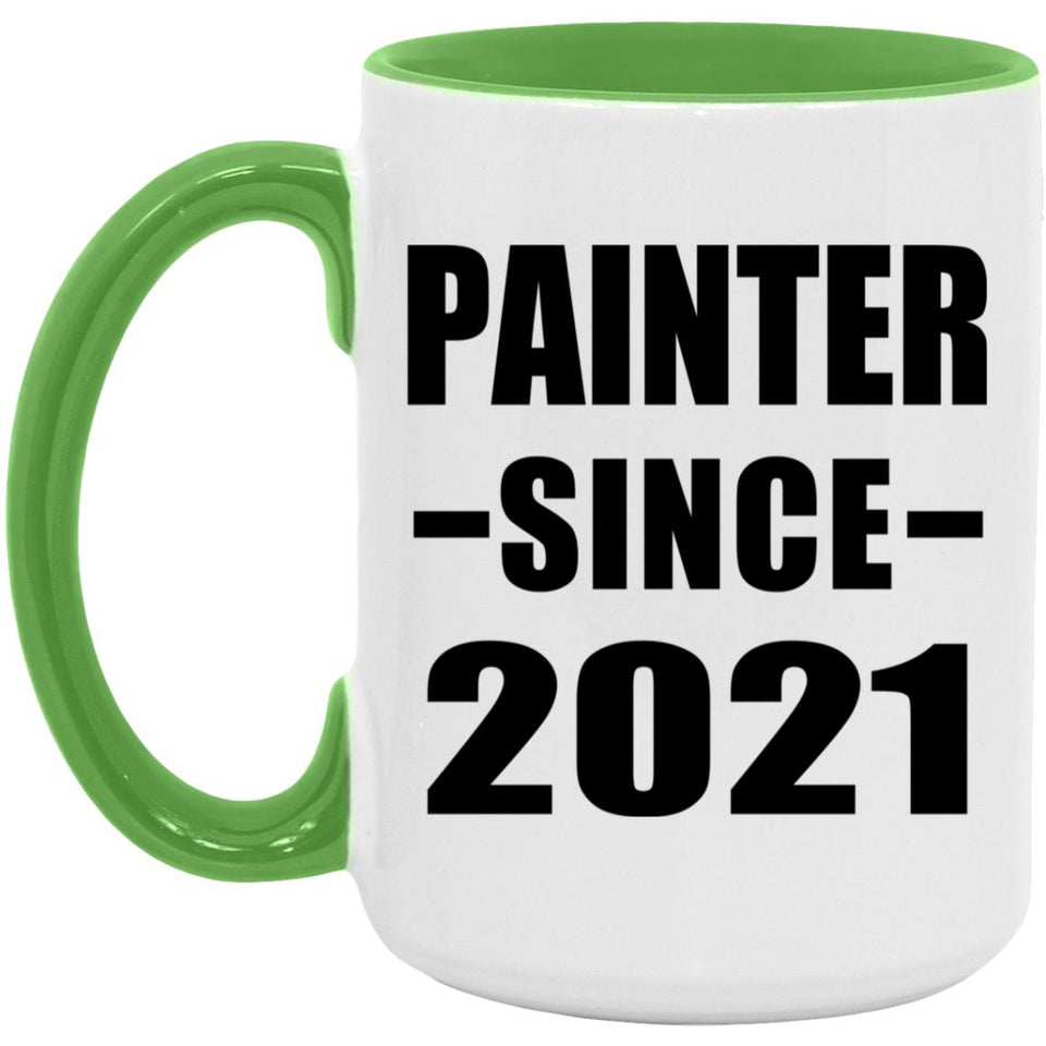 Painter Since 2021 - 15oz Accent Mug Green