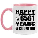 Happy 81st Anniversary Square Root of 6561 Years & Counting - 11oz Accent Mug Pink