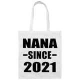 Nana Since 2021 - Tote Bag White