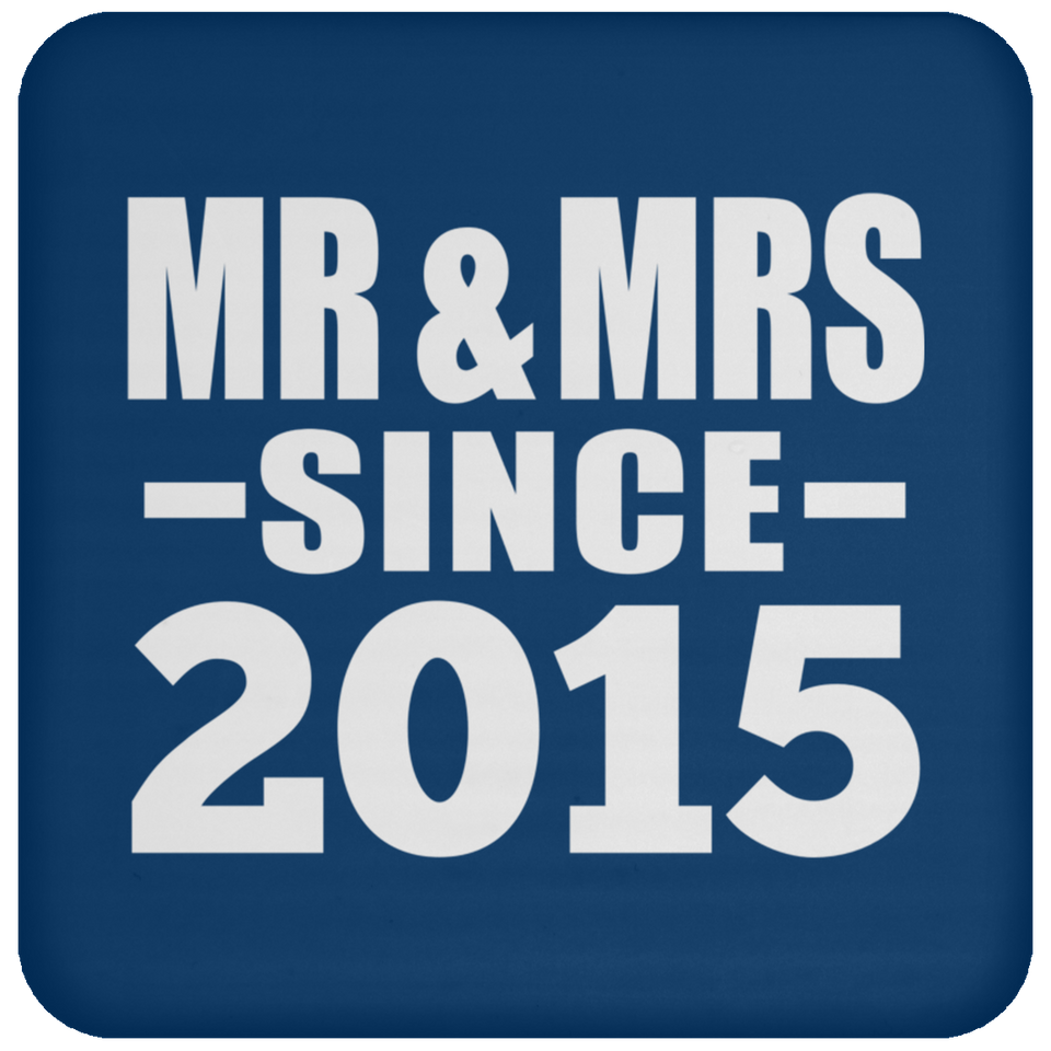 9th Anniversary Mr & Mrs Since 2015 - Drink Coaster