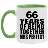 66th Anniversary 66 Years Of Being Mrs Perfect - 11oz Accent Mug Green