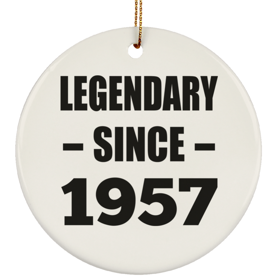 67th Birthday Legendary Since 1957 - Circle Ornament