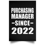 Purchasing Manager Since 2022 - Poster Portrait