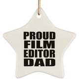Proud Film Editor Dad - Star Ornament