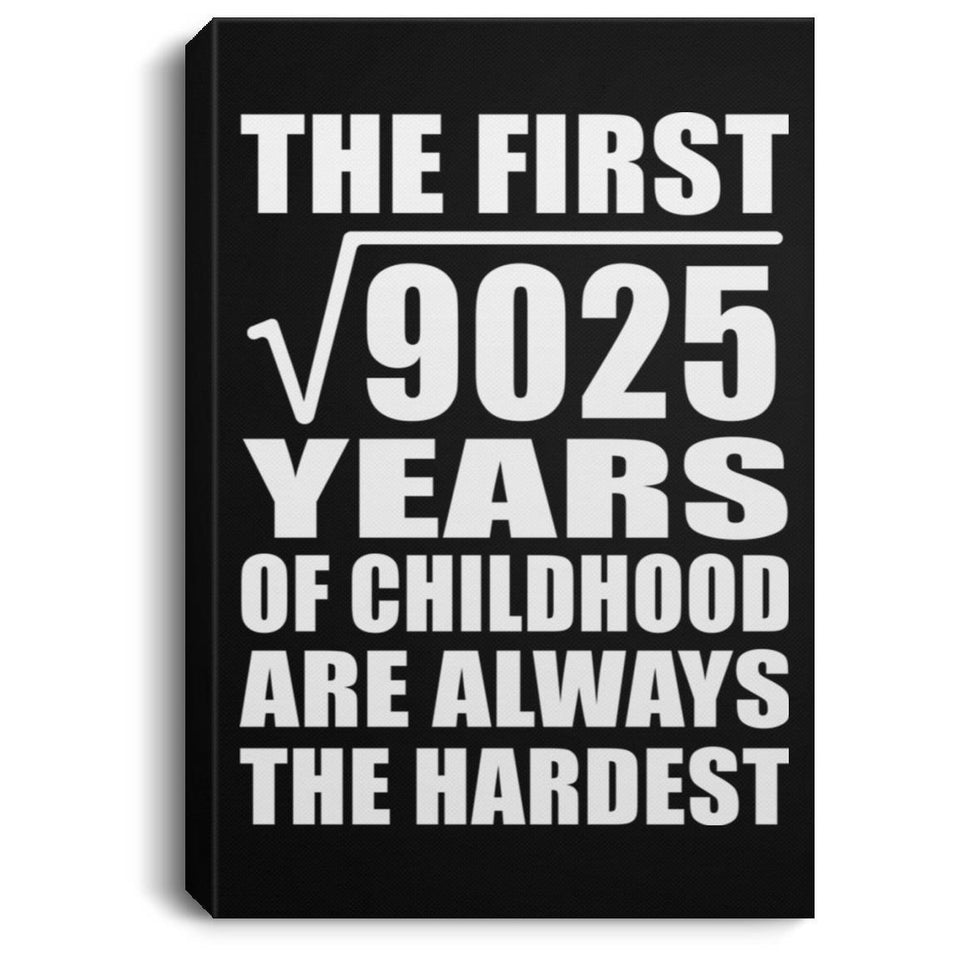 95th Birthday Square Root of 9025 Years of Childhood - Canvas Portrait