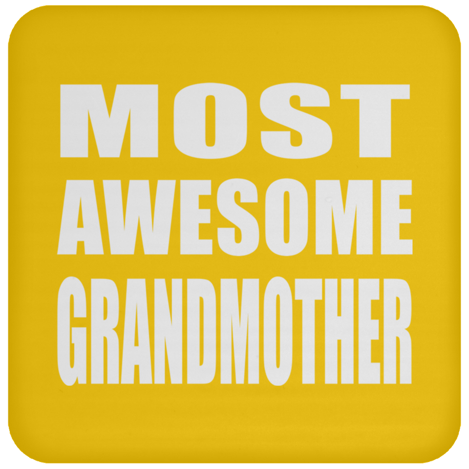 Most Awesome Grandmother - Drink Coaster