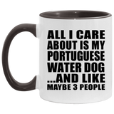 All I Care About Is My Portuguese Water Dog - 11oz Accent Mug Black