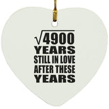 70th Anniversary Square Root of 4900 Years Still In Love - Heart Ornament