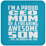Proud CEO Mom Of Awesome Son - Drink Coaster