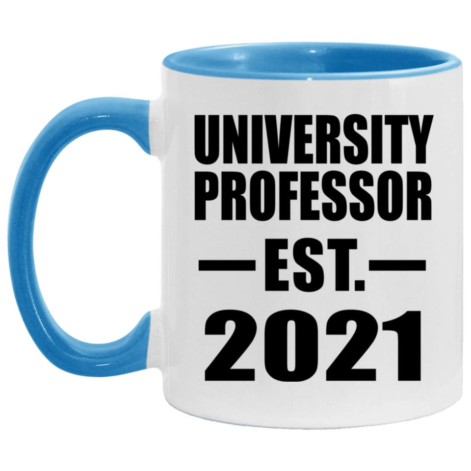 University Professor Established EST. 2021 - 11oz Accent Mug Blue