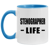 Stenographer Life - 11oz Accent Mug Blue