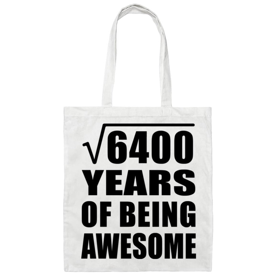 80th Birthday Square Root of 6400 Years of Being Awesome - Tote Bag White