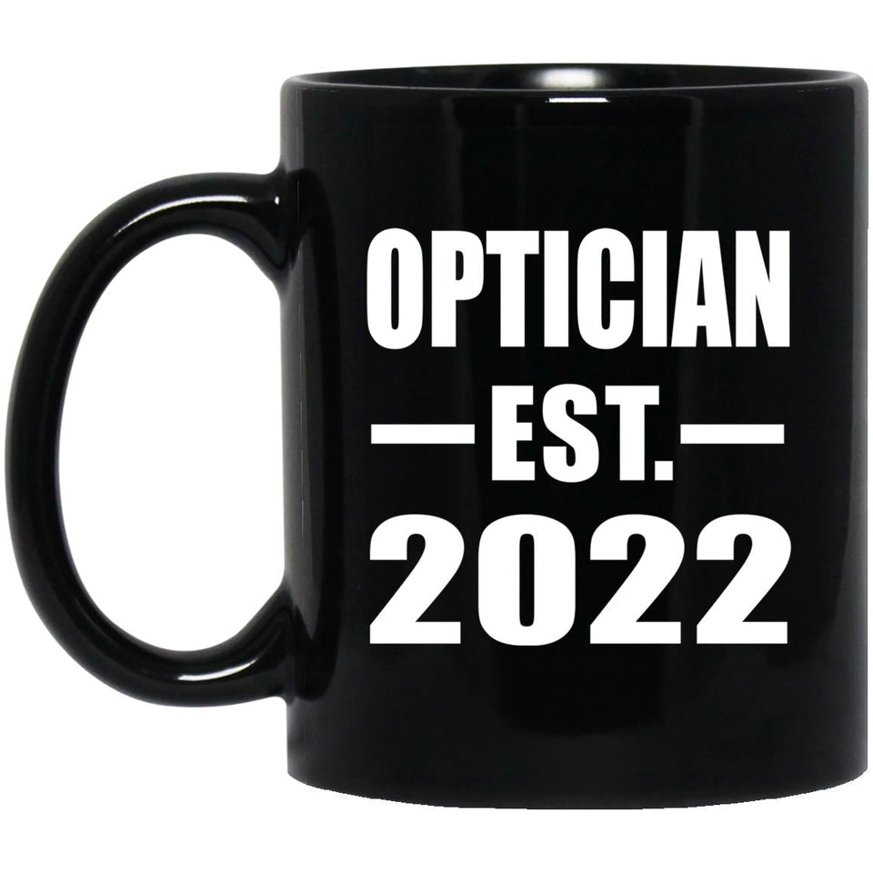 Optician Established EST. 2022 - 11oz Coffee Mug Black