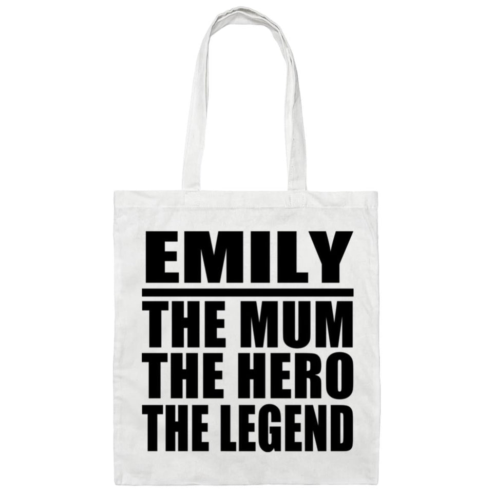 Emily The Mum The Hero The Legend - Tote Bag White
