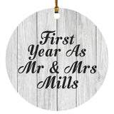 First Year As Mr & Mrs Mills - Circle Ornament F