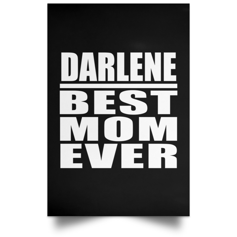 Darlene Best Mom Ever - Poster Portrait