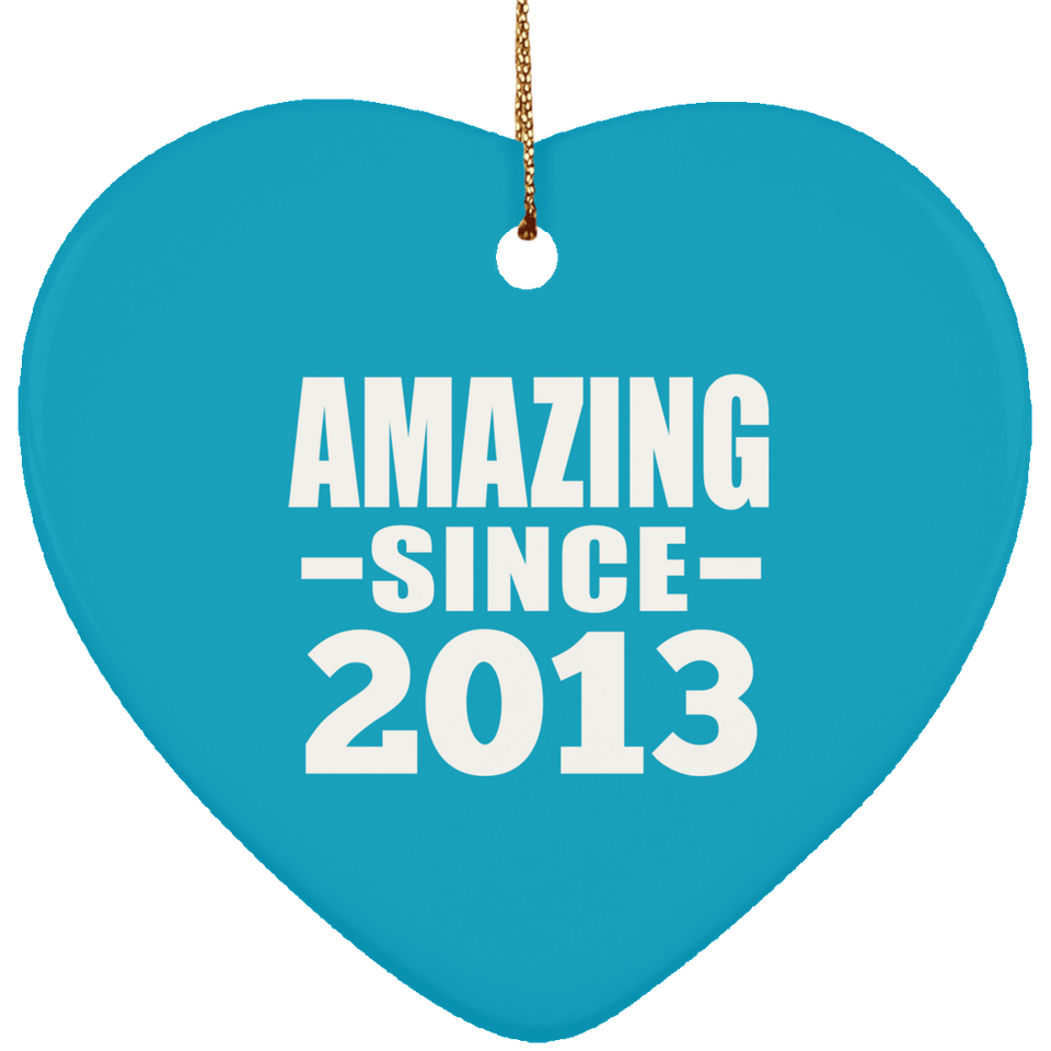 11th Birthday Amazing Since 2013 - Heart Ornament
