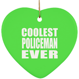 Coolest Policeman Ever - Heart Ornament
