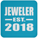 Jeweler Established EST. 2018 - Drink Coaster
