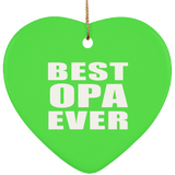 Best Opa Ever - Heart Ornament