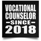 Vocational Counselor Since 2018 - Poster Square