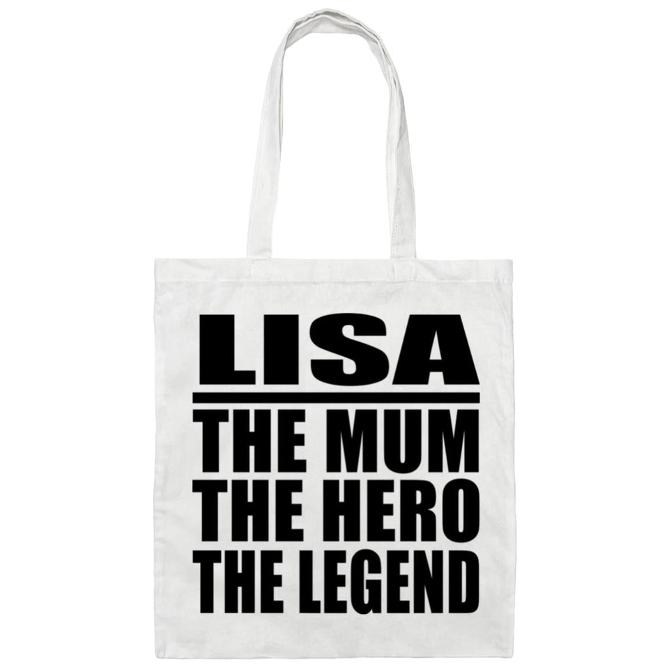 Lisa The Mum The Hero The Legend - Tote Bag White