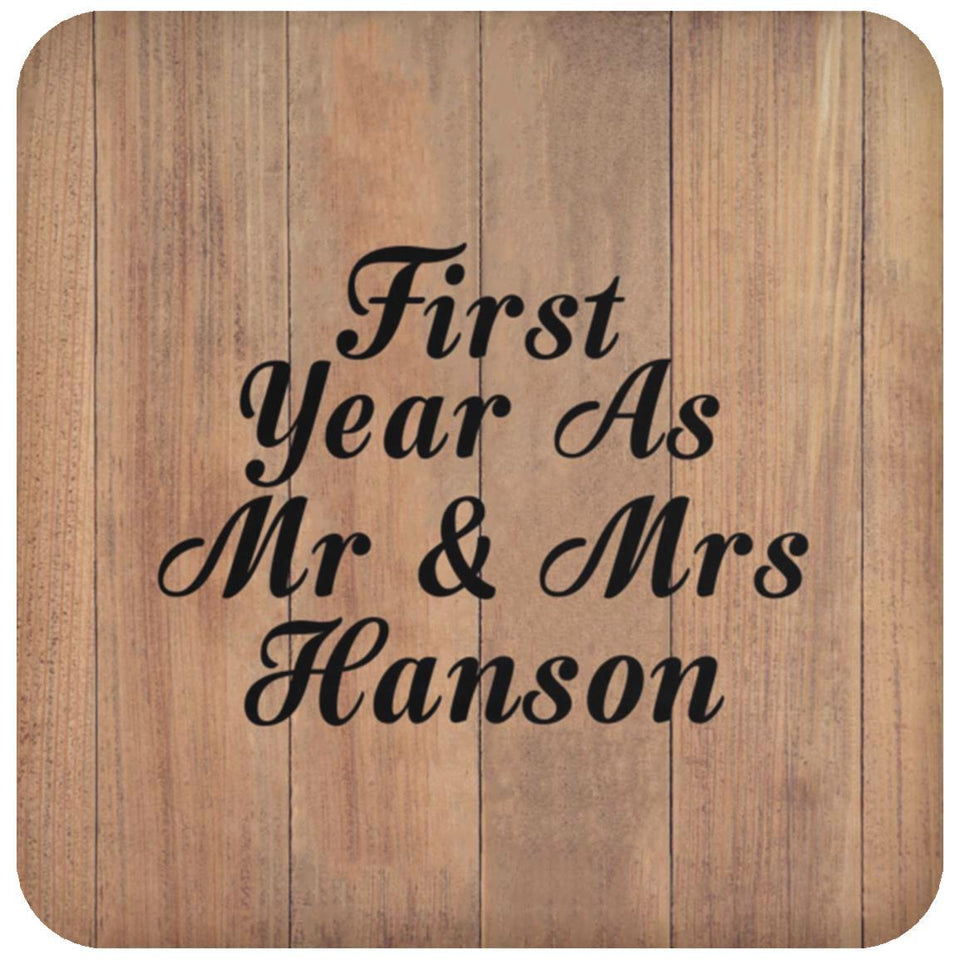 First Year As Mr & Mrs Hanson - Drink Coaster C