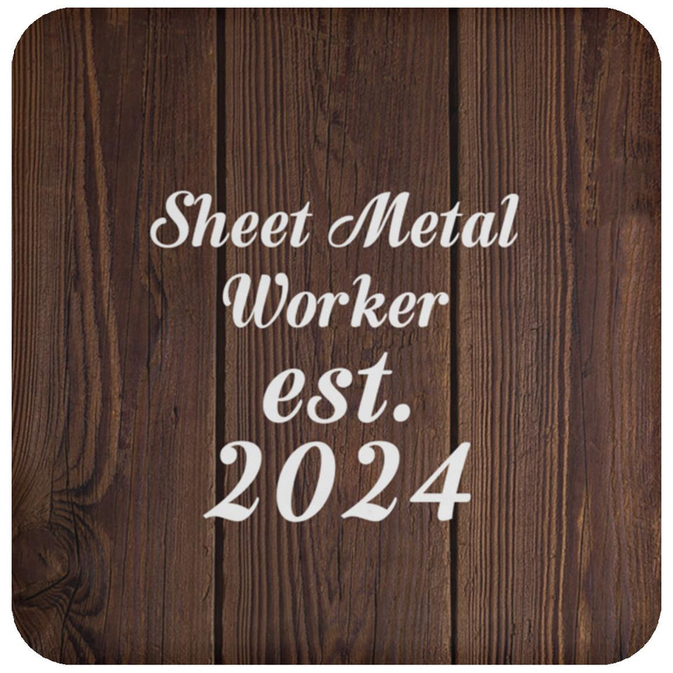 Sheet Metal Worker Established Est. 2024 - Drink Coaster D