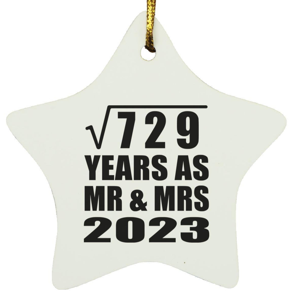 27th Anniversary Square Root of 729 Years As Mr & Mrs 2023 - Star Ornament