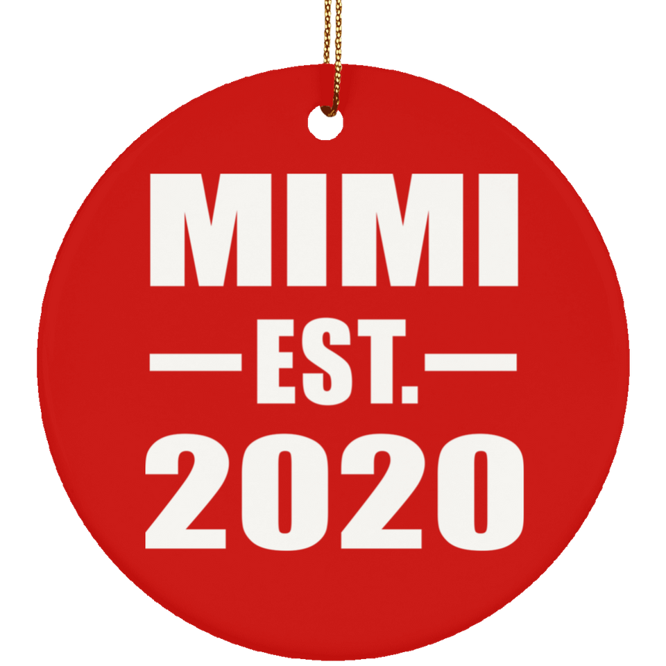 Mimi Established EST. 2020 - Circle Ornament