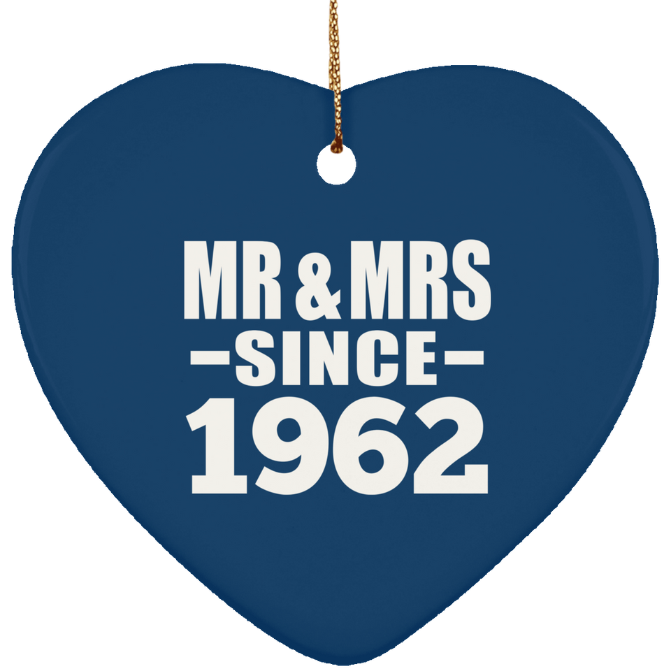 62nd Anniversary Mr & Mrs Since 1962 - Heart Ornament